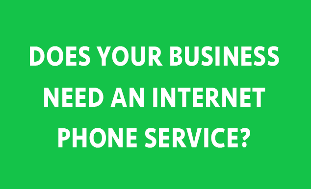 Does Your Business Need an Internet Phone?